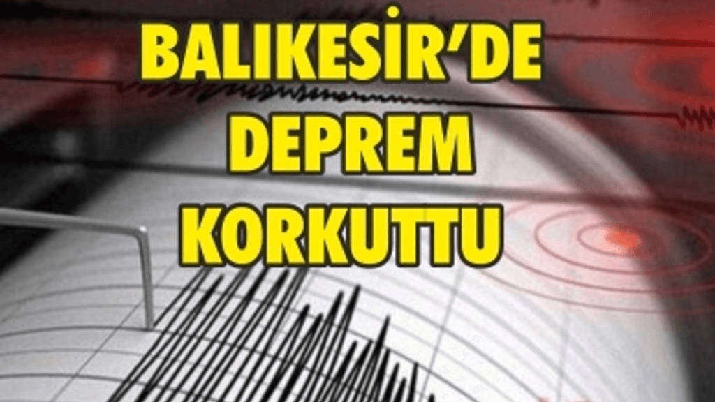 Balıkesir’de deprem