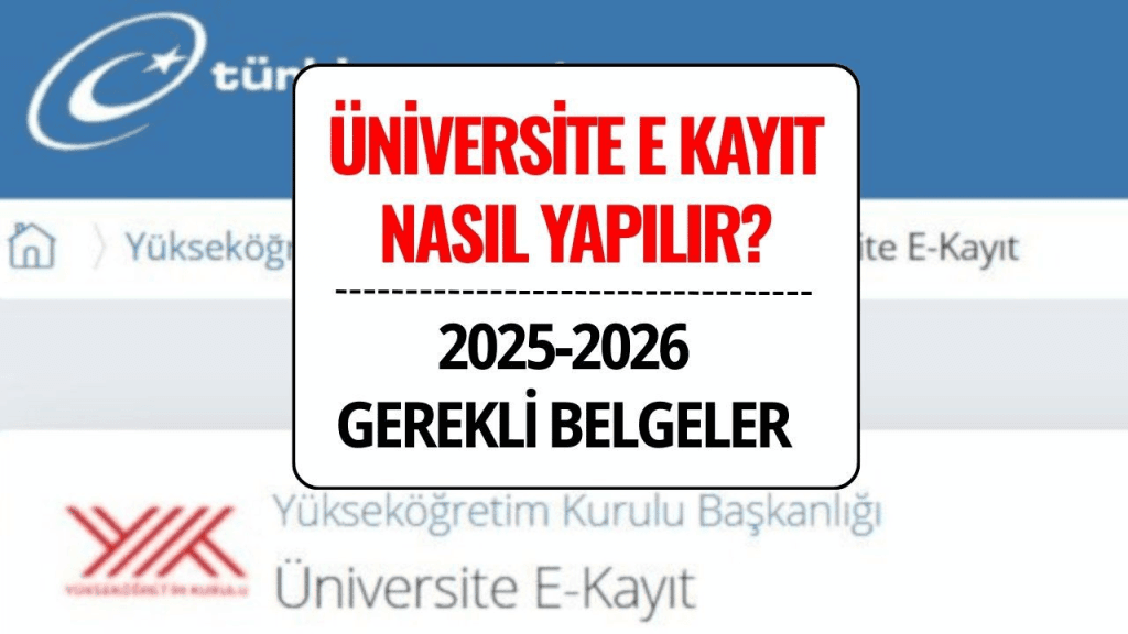 E Devlet Üniversite Kayıt Rehberi