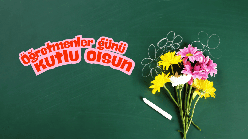 Öğretmenler Günü Mesajları ve Dijital Kutlama Fikirleri